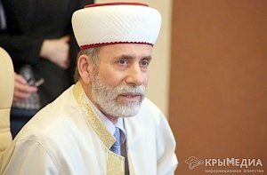 Муфтий Крыма призвал крымских татар 18 мая быть терпеливыми и воспитанными